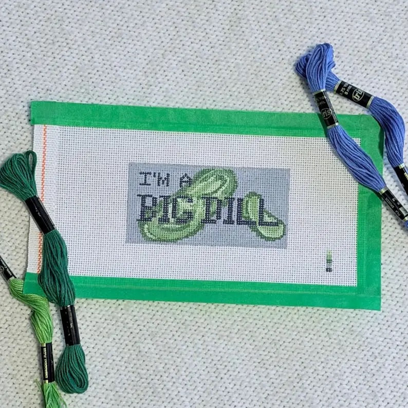 I'm A Big Dill Needlepoint Canvas 18 Mesh
