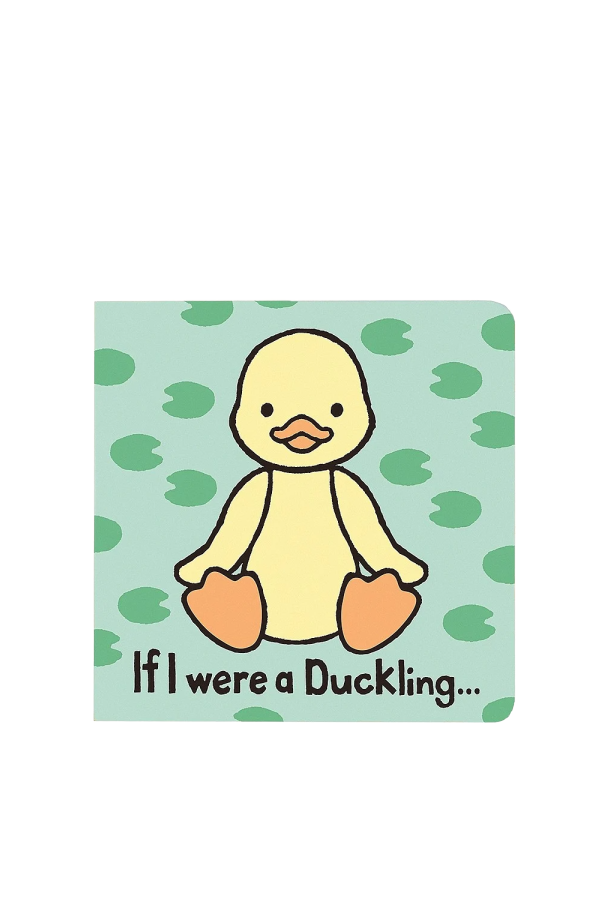 If I Were a Duckling Board Book