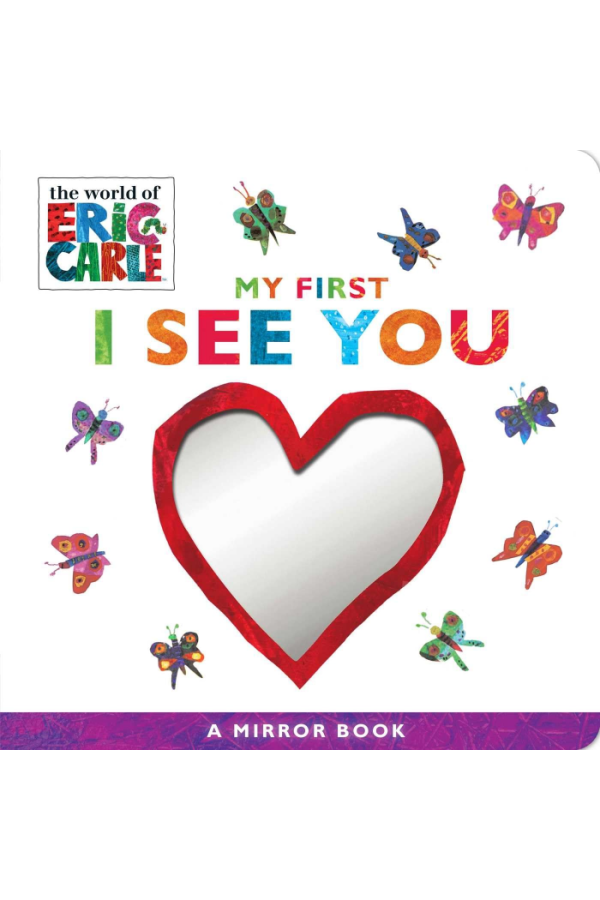 Eric Carle: My First I See You