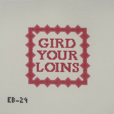 Gird Your Loins