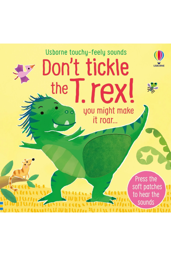 Don't Tickle My T-Rex