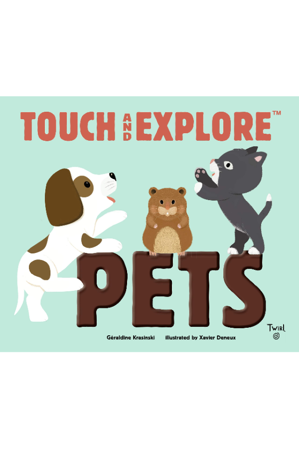 Touch and Explore: Pets