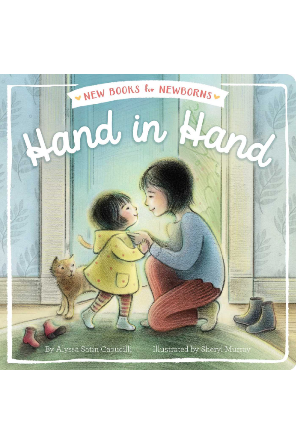Hand in Hand: New Books for Newborns
