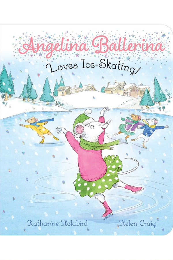 Angelina Ballerina Loves Ice-Skating!