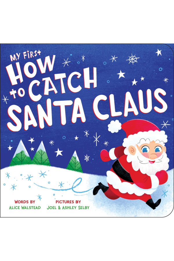 My First How to Catch Santa Claus