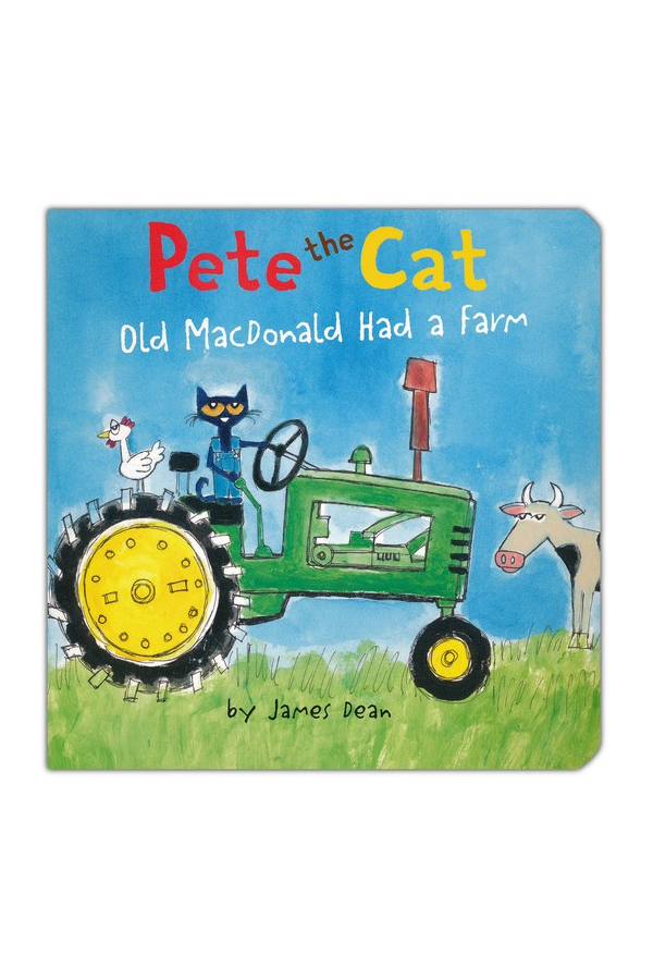 Pete the Cat Old MacDonald Had a Farm